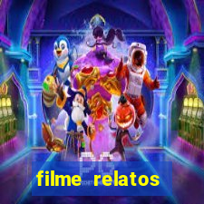 filme relatos selvagens completo dublado